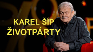 Obrázek pořadu Karel Šíp - Životpárty