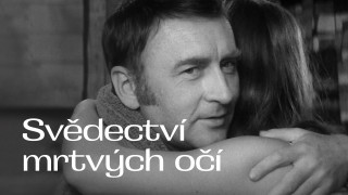Svědectví mrtvých očí