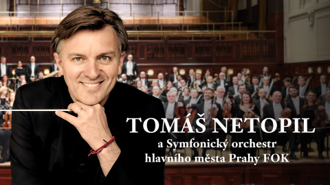 Tomáš Netopil a Symfonický orchestr hlavního města Prahy FOK