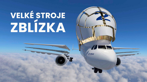 Velké stroje zblízka