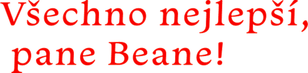 Všechno nejlepší, pane Beane!