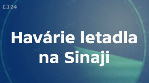 Mimořádné pořady ČT24 - Pád ruského letadla
