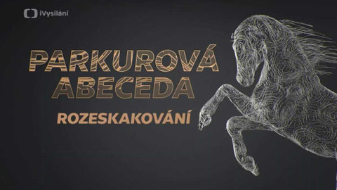 Parkurová abeceda - Rozeskakování