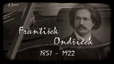 České houslové legendy - František Ondříček