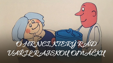 O hrnci, který rád vařil rajskou omáčku