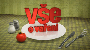 Obrázek pořadu Vše o vaření
