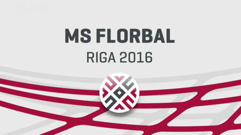 MS ve florbalu 2016 Lotyšsko