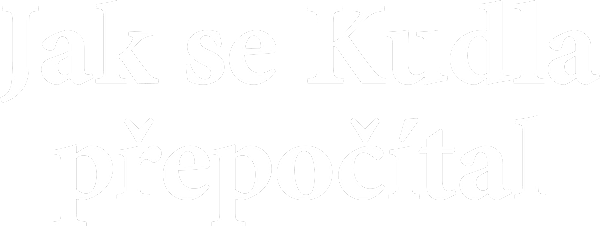 Jak se Kudla přepočítal