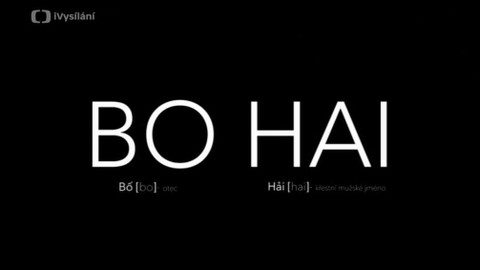 ČT na MFF Karlovy Vary - Bo Hai