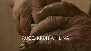 Ruce, kruh a hlína