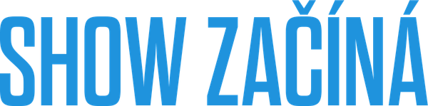 Show začíná