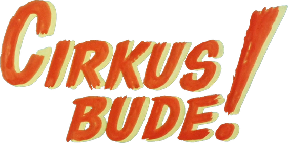 Cirkus bude!