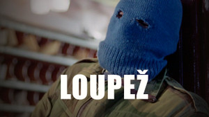 Obrázek pořadu Loupež