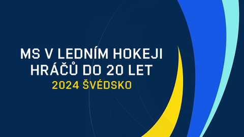 MS v ledním hokeji hráčů do 20 let 2024 Švédsko