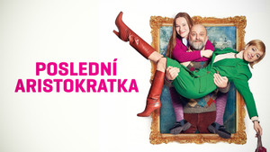 Obrázek pořadu Poslední aristokratka