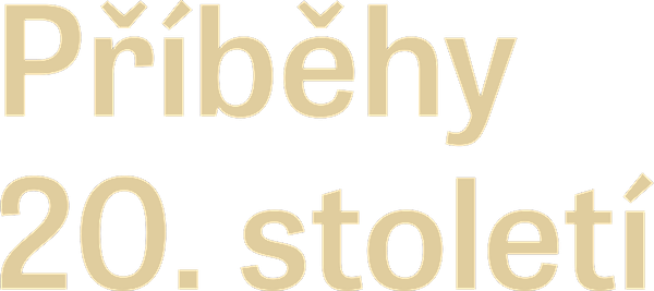 Příběhy 20. století
