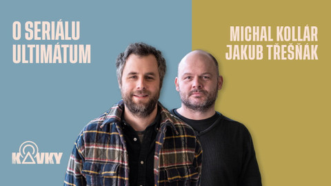 Kavky - 30. O seriálu Ultimátum