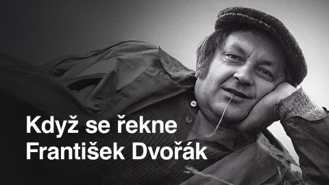 Když se řekne František Dvořák