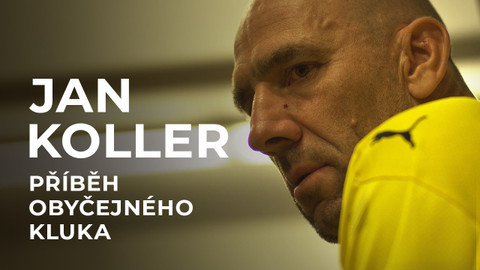 Jan Koller - Příběh obyčejného kluka