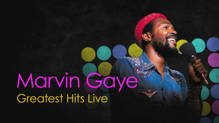 Marvin Gaye: Greatest Hits Live