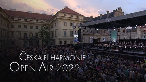 Česká filharmonie Open air - Česká filharmonie Open air 2022