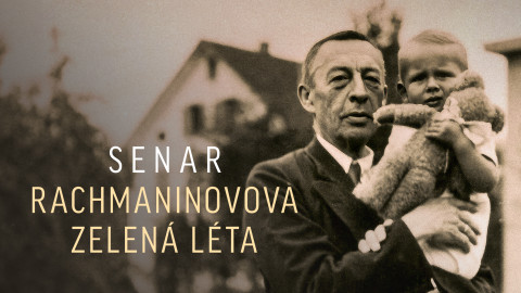 Senar - Rachmaninovova zelená léta