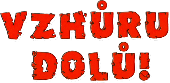 Vzhůru dolů!