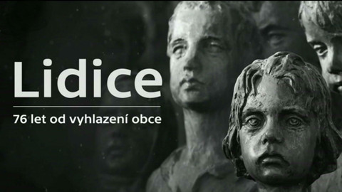 Pietní akt k výročí vyhlazení obce Lidice - Pietní vzpomínka k 76. výročí vyhlazení obce Lidice