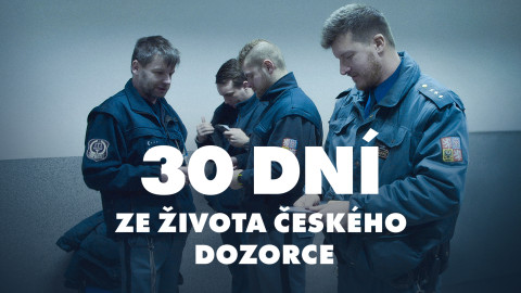 30 dní ze života českého dozorce