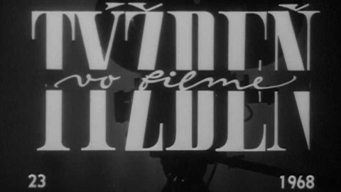 Týden ve filmu - Týden ve filmu 1968/23