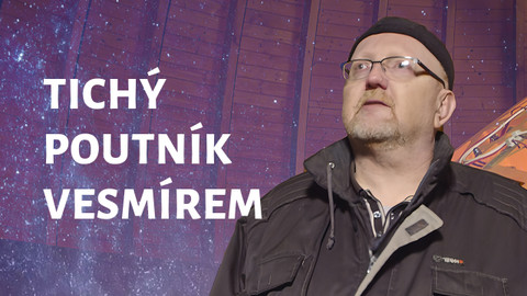 Tichý poutník vesmírem