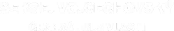 Sergej Vojcechovský, generál bez vlasti
