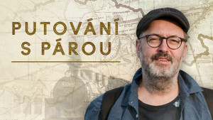 Obrázek pořadu Putování s párou