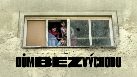 Dům bez východu