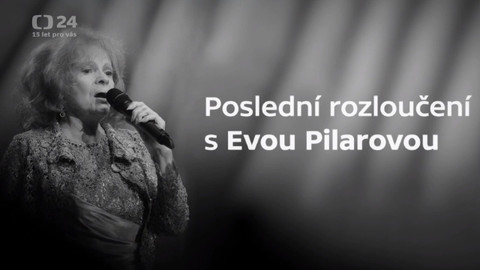 Mimořádné pořady ČT24 - Poslední rozloučení s Evou Pilarovou při zádušní mši