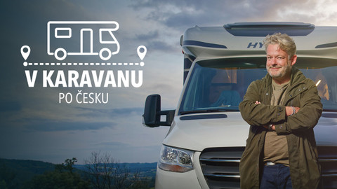 V karavanu po Česku