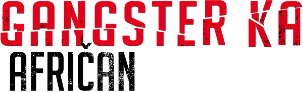 Gangster Ka: Afričan