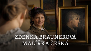 Obrázek pořadu Zdenka Braunerová, malířka česká