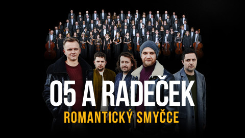 O5 a Radeček – Romantický smyčce