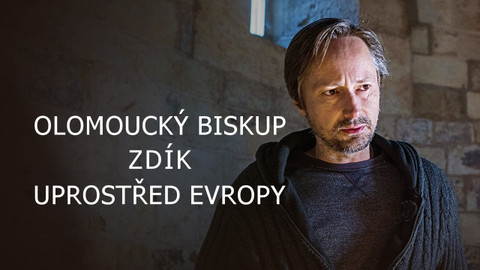 Olomoucký biskup Zdík uprostřed Evropy