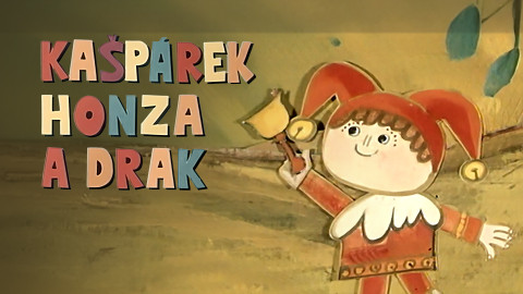 Kašpárek, Honza a drak