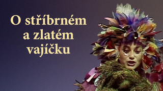 O stříbrném a zlatém vajíčku