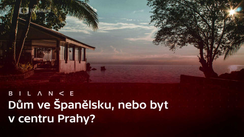 Bilance - Podcast: Proč Češi kupují nemovitosti v zahraničí a na co si při tom dát pozor?