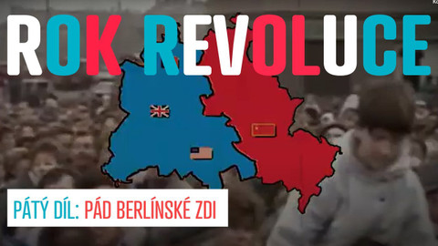 Učíme se s Knihovnou Václava Havla - Rok revoluce: Pád Berlínské zdi