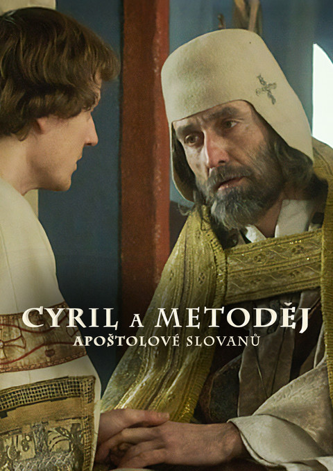 Cyril a Metoděj – Apoštolové Slovanů