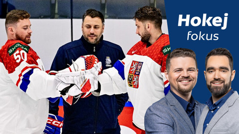 Fokus podcast - Česká vítězná jízda, závislost na prvním útoku a spolehliví brankáři