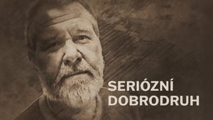 Obrázek pořadu Seriózní dobrodruh