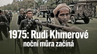 1975: Rudí Khmerové, noční můra začíná