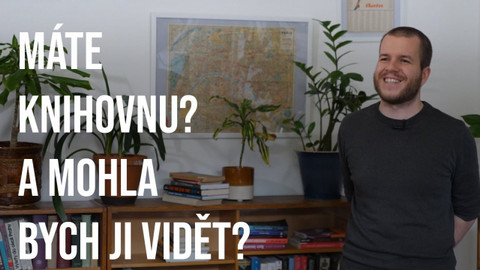 Máte knihovnu? A mohla bych ji vidět? - Dominik Gazdoš