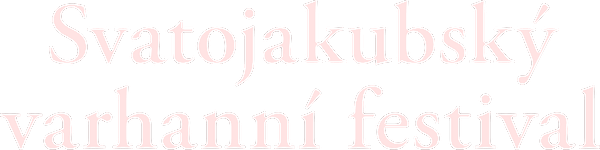 Svatojakubský varhanní festival